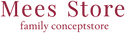 Mees Store